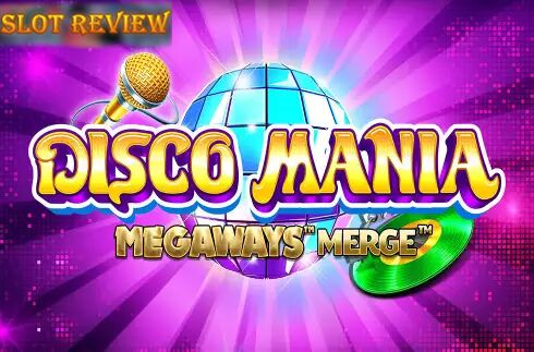 Disco Mania Megaways Merge slot